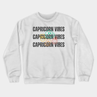Capricorn Vibes Crewneck Sweatshirt